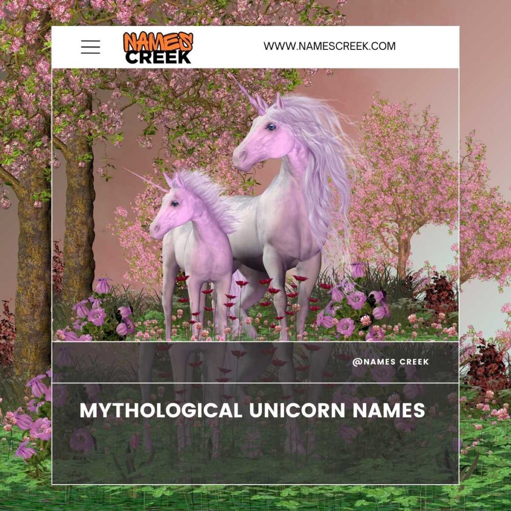 Mythological Unicorn Names