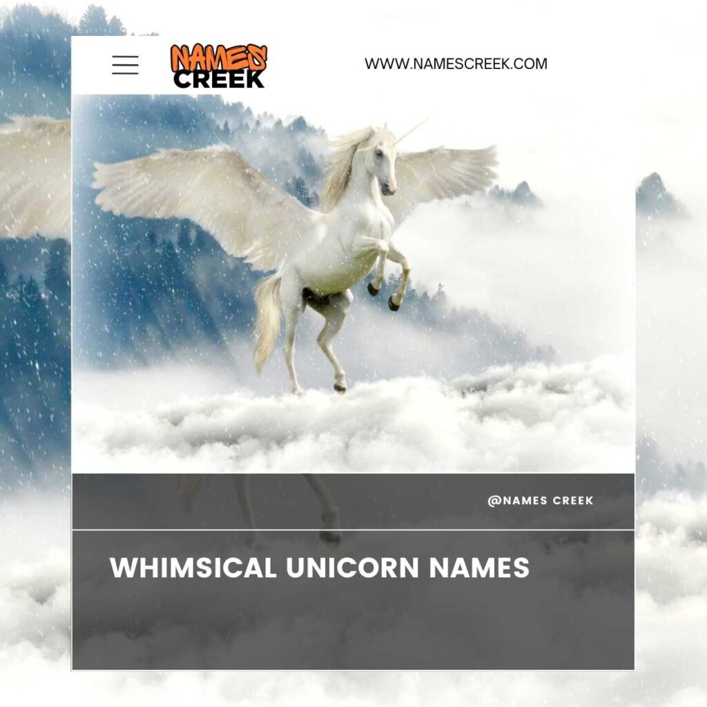 Whimsical Unicorn Names