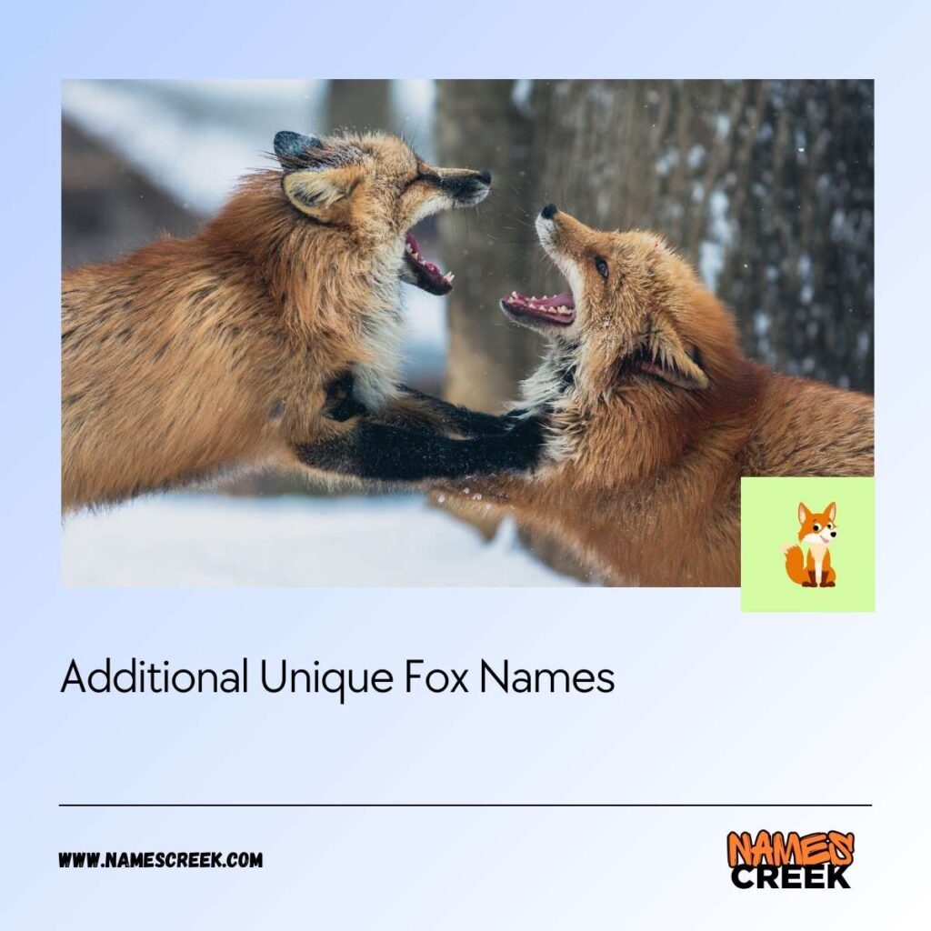 Additional Unique Fox Names