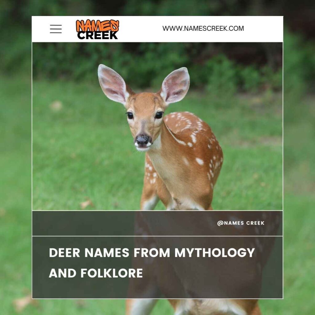 Deer Names from Mythology and Folklore