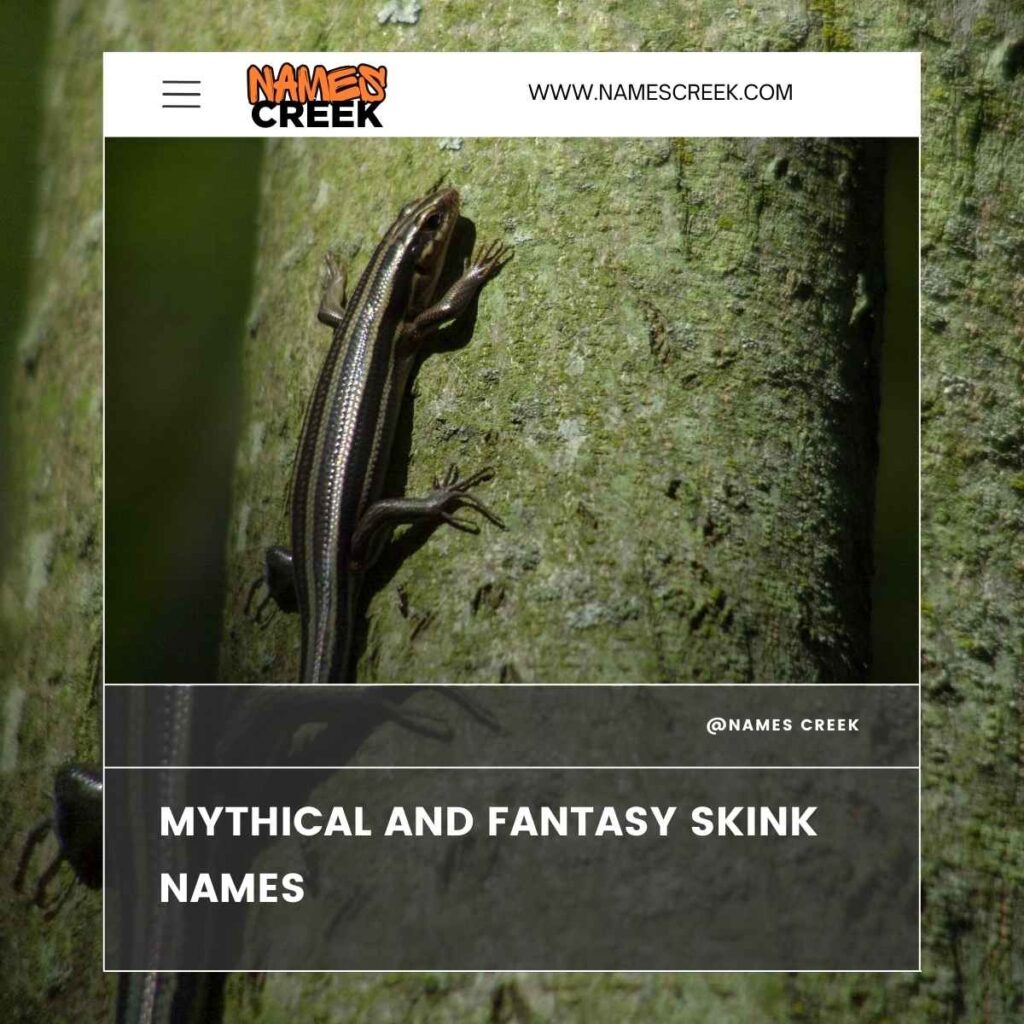 Mythical and Fantasy Skink Names