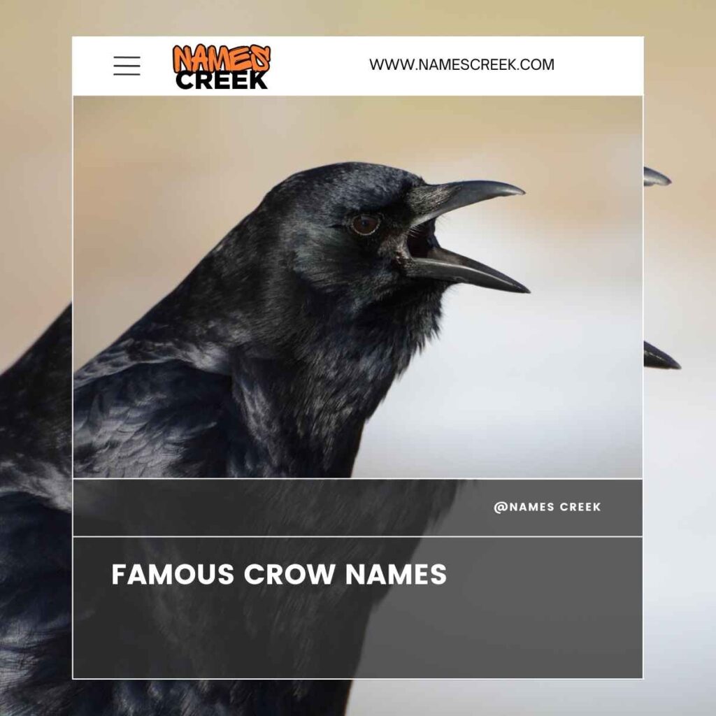 Famous Crow Names