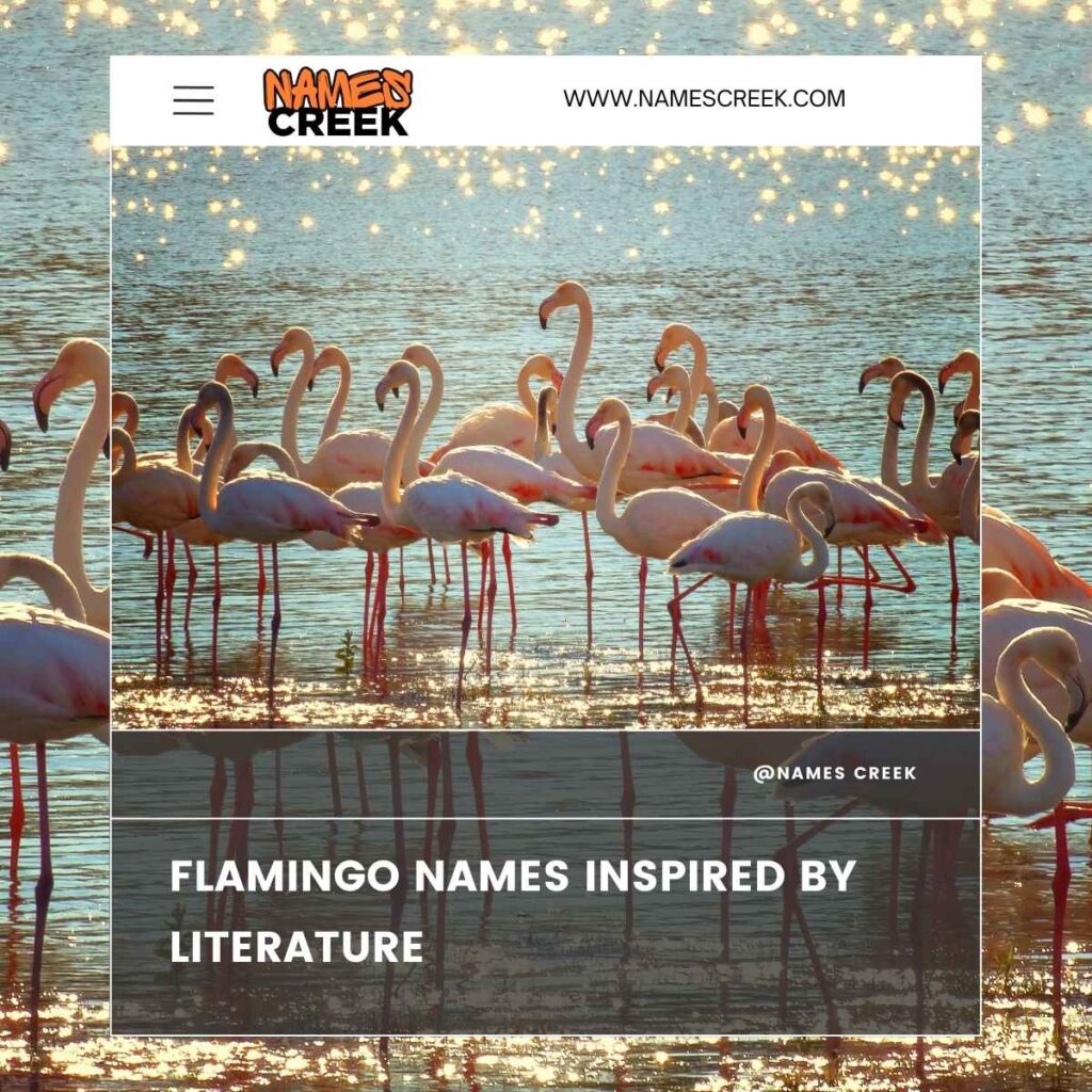 Flamingo Names Inspired by Literature